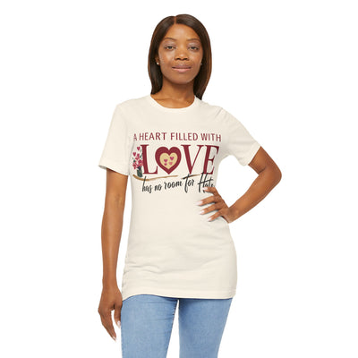 A Heart Filled With Love Unisex Jersey Short Sleeve Tee