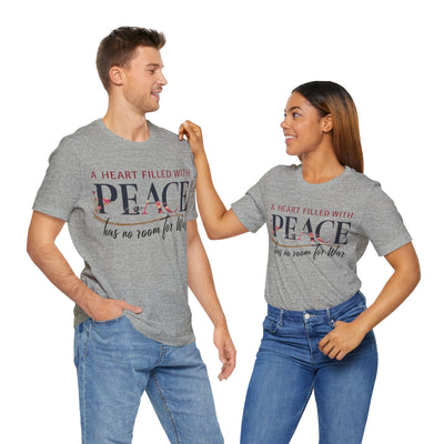 A Heart Filled With Peace Unisex Jersey Short Sleeve Tee