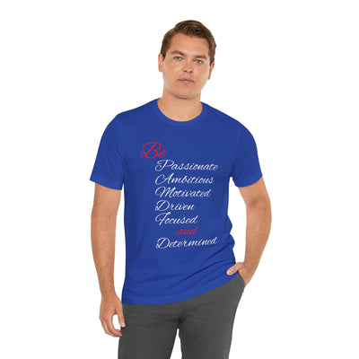 Be Determined Unisex Jersey Short Sleeve Tee