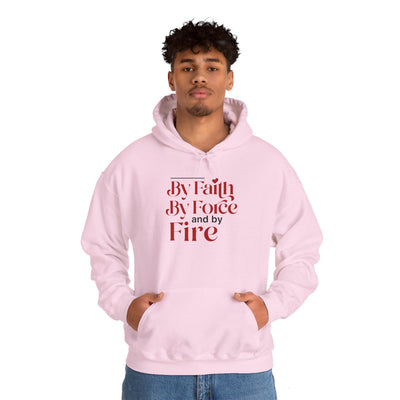 By Faith, By Force And By Fire Unisex Heavy Blend™ Hooded Sweatshirt, Mixed Design