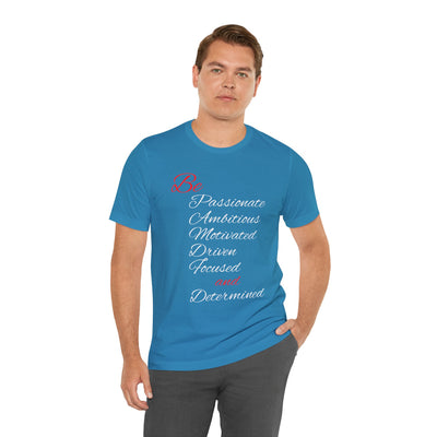 Be Determined Unisex Jersey Short Sleeve Tee
