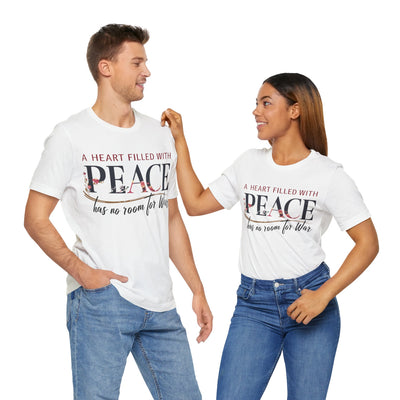 A Heart Filled With Peace Unisex Jersey Short Sleeve Tee