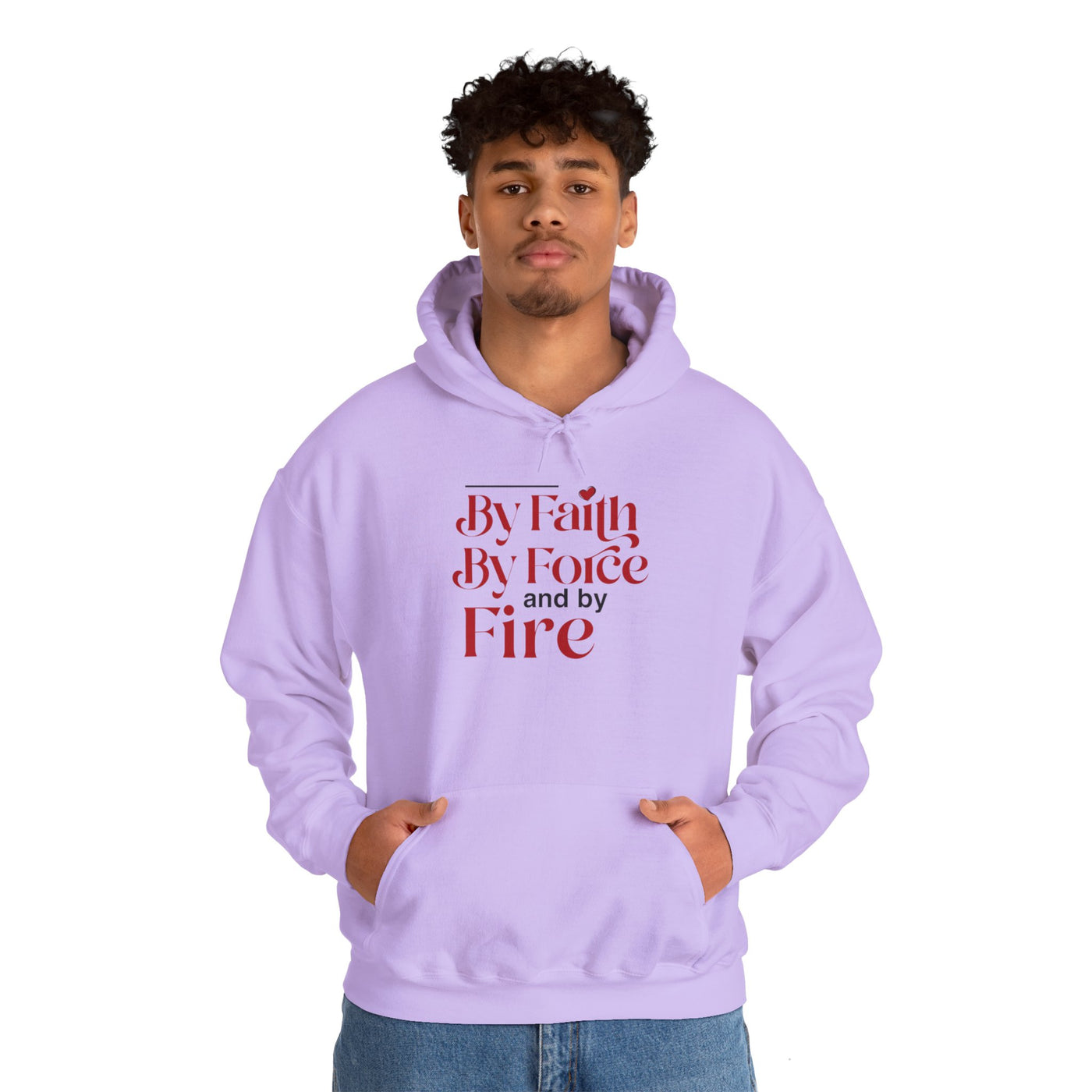 By Faith, By Force And By Fire Unisex Heavy Blend™ Hooded Sweatshirt, Mixed Design