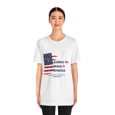 Justice For Jesus In America Unisex Jersey Short Sleeve Tee