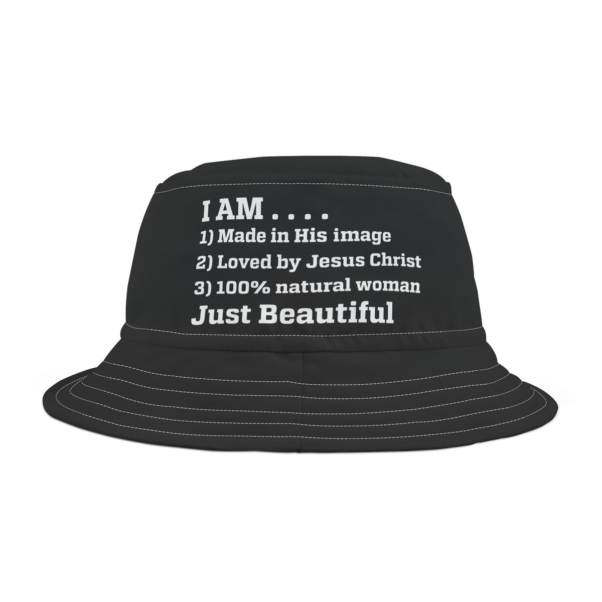 I Am Just Beautiful Women Bucket Hat, Text Design