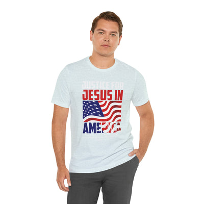 Justice For Jesus In America Unisex Jersey Short Sleeve Tee, American Flag Designs