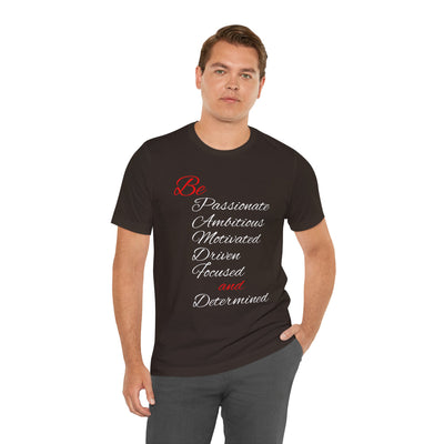Be Determined Unisex Jersey Short Sleeve Tee