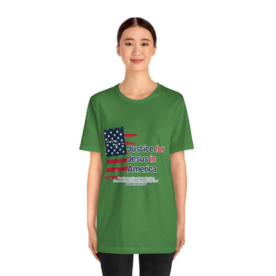 Justice For Jesus In America Unisex Jersey Short Sleeve Tee
