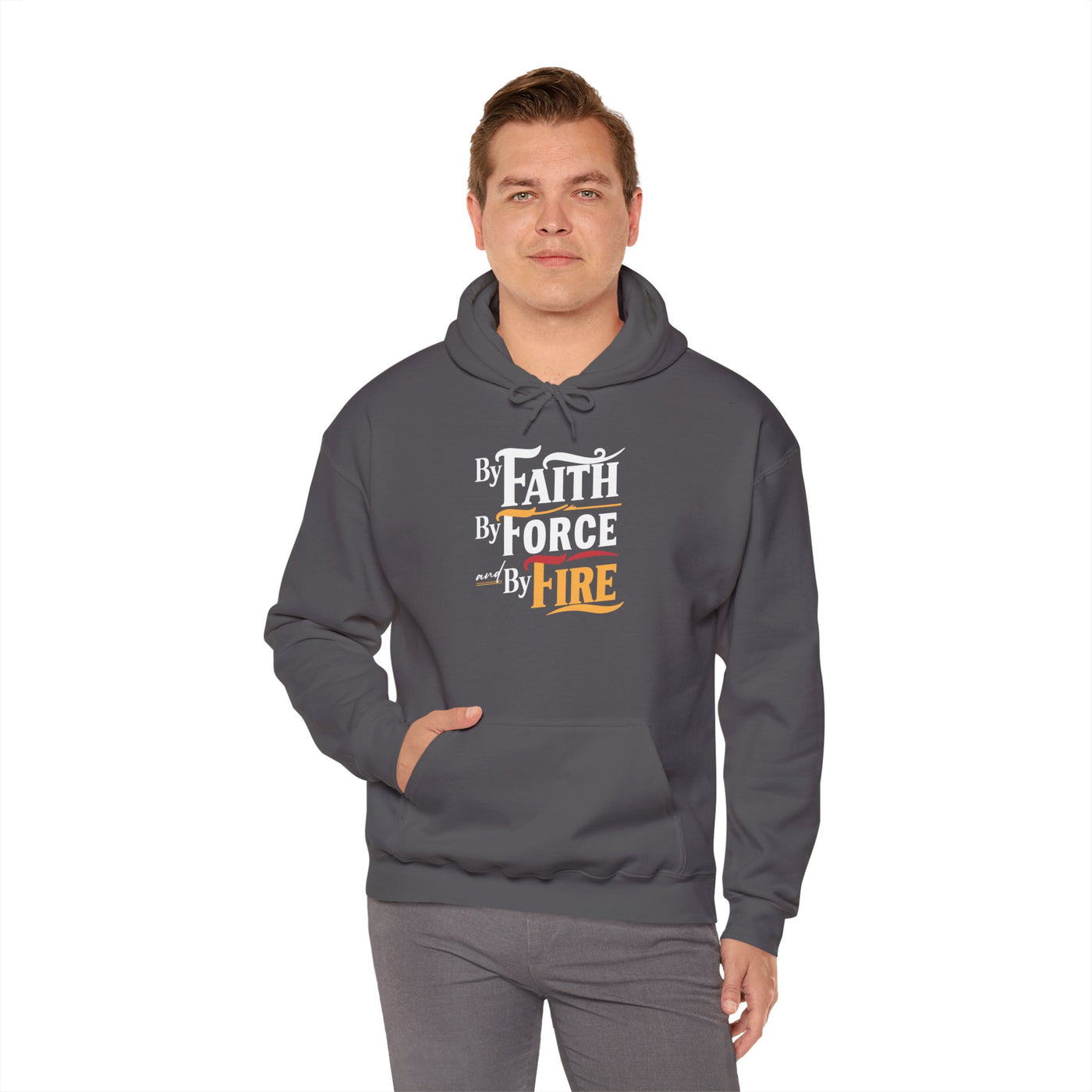 By Faith By Force By Fire Unisex Heavy Blend™ Hooded Sweatshirt, Aesthetic Design