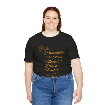 I Am Determined Unisex Jersey Short Sleeve Tee