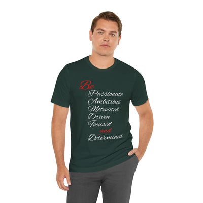 Be Determined Unisex Jersey Short Sleeve Tee