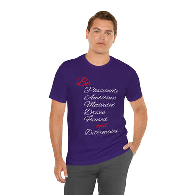 Be Determined Unisex Jersey Short Sleeve Tee
