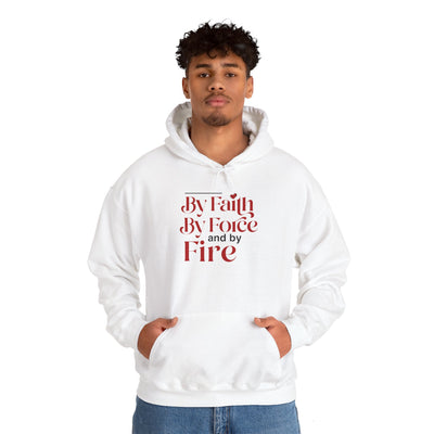 By Faith, By Force And By Fire Unisex Heavy Blend™ Hooded Sweatshirt, Mixed Design