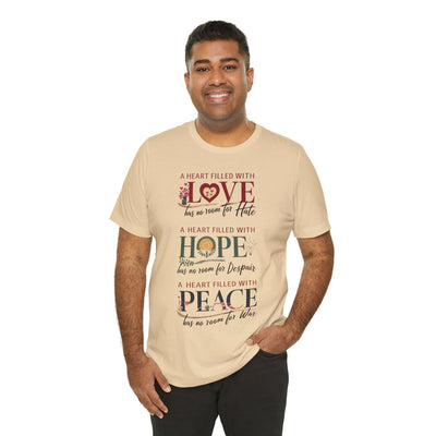 A Heart Filled With Hope Love Peace Unisex Jersey Short Sleeve Tee