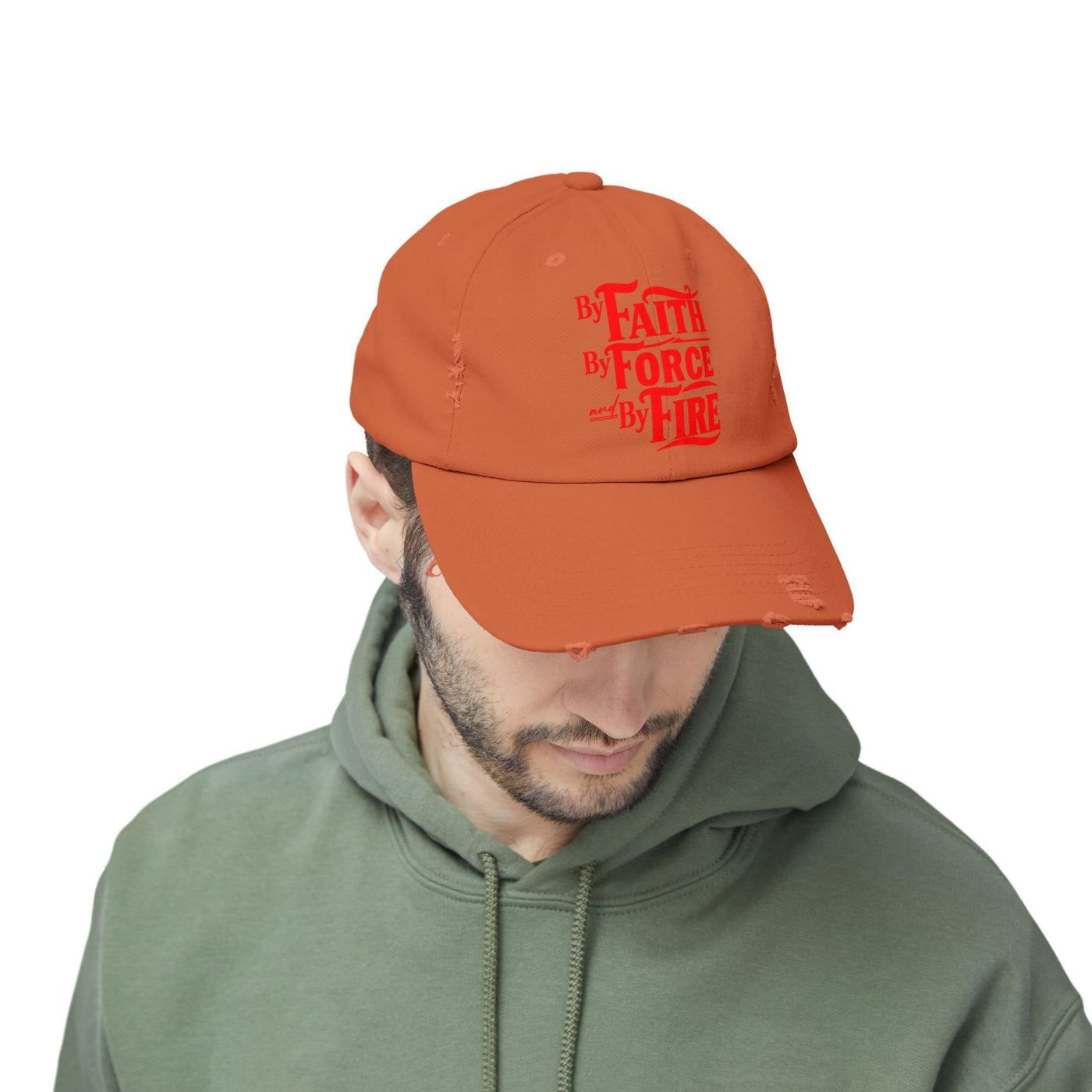 By Faith, By Force And By Fire Unisex Distressed Cap