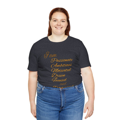 I Am Determined Unisex Jersey Short Sleeve Tee