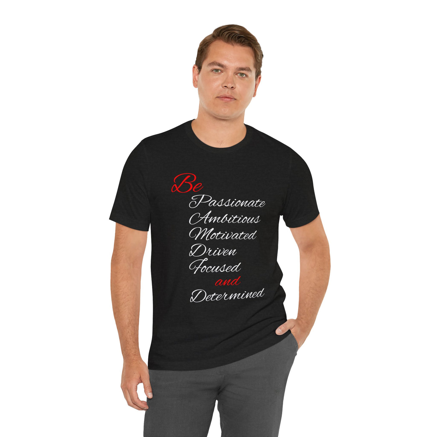Be Determined Unisex Jersey Short Sleeve Tee