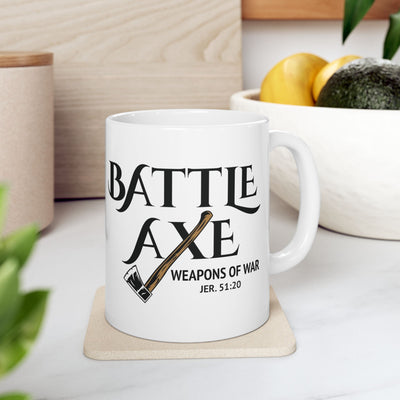 Battle Axe Jeremiah 51:20 Ceramic Mug, (11oz, 15oz)