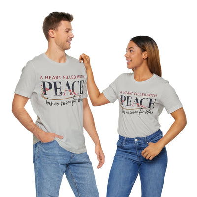 A Heart Filled With Peace Unisex Jersey Short Sleeve Tee