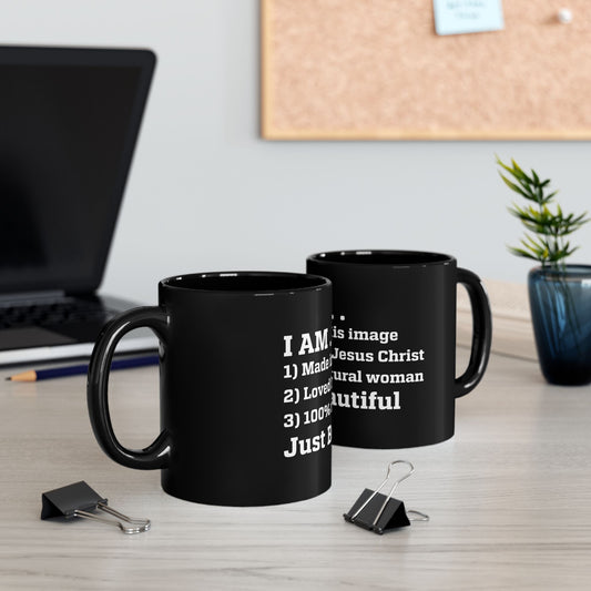 I Am Just Beautiful Black Mug (11oz, 15oz), Text Based Design