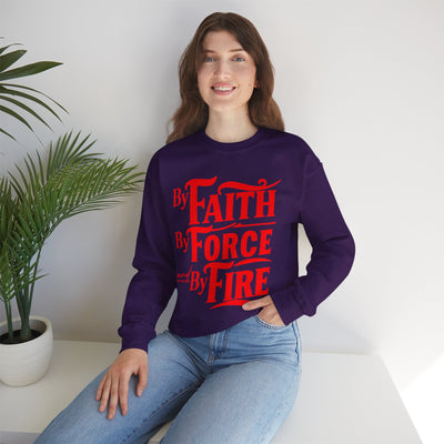 By Faith By Force By Fire Unisex Heavy Blend™ Crewneck Sweatshirt