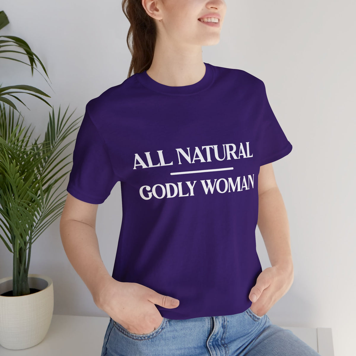 All Natural Godly Woman Jersey Short Sleeve Tee