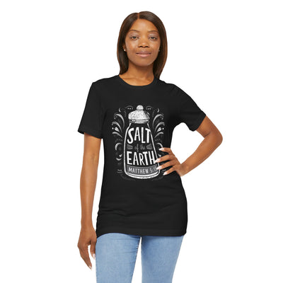 Salt Of The Earth Matthew 5:13 Unisex Jersey Short Sleeve Tee