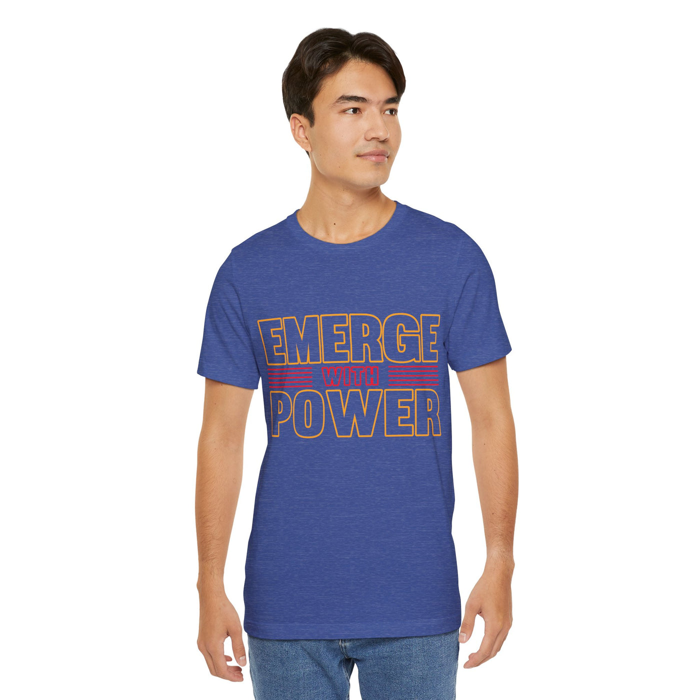 Emerge with power Unisex Jersey Short Sleeve Tee