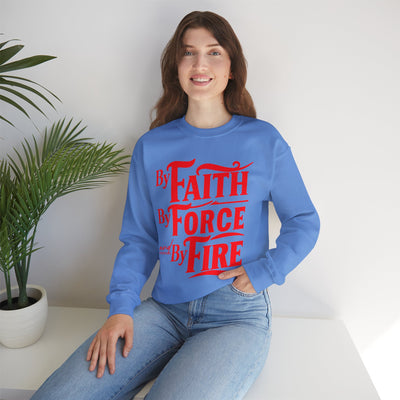 By Faith By Force By Fire Unisex Heavy Blend™ Crewneck Sweatshirt