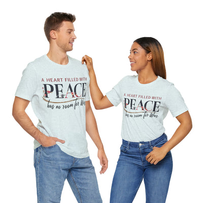 A Heart Filled With Peace Unisex Jersey Short Sleeve Tee