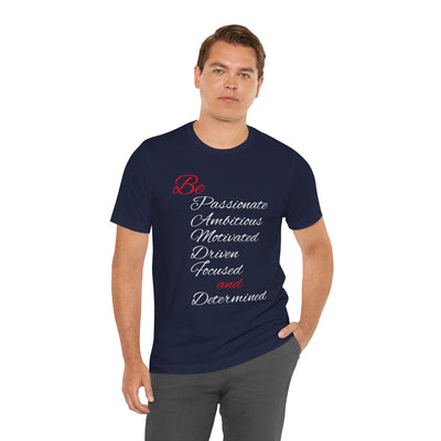 Be Determined Unisex Jersey Short Sleeve Tee