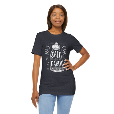 Salt Of The Earth Matthew 5:13 Unisex Jersey Short Sleeve Tee