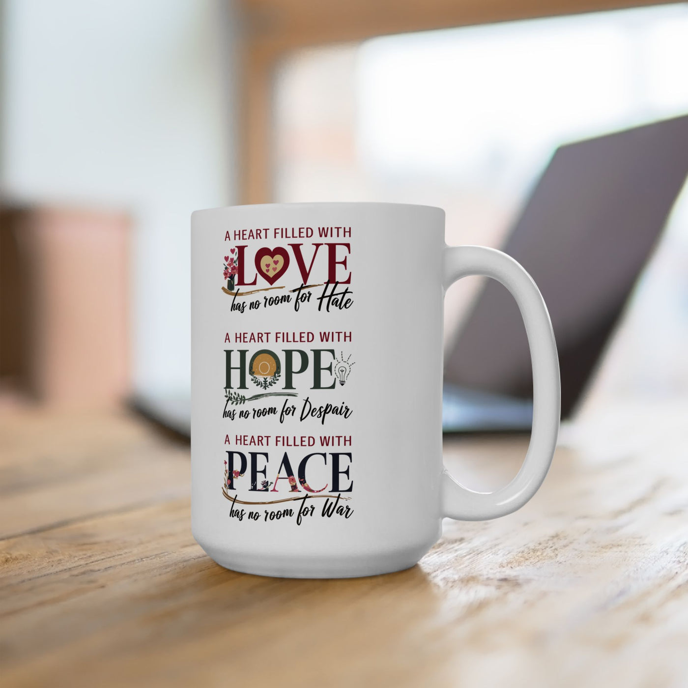 A Heart Filled With Love, Hope, Peace Ceramic Mug, (11oz, 15oz)