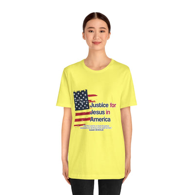 Justice For Jesus In America Unisex Jersey Short Sleeve Tee