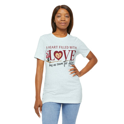 A Heart Filled With Love Unisex Jersey Short Sleeve Tee